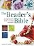 The Beader's Bible by Dorothy Wood