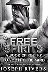 Free Spirits: A Book of Poetry to Soothe the Mind