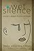 Wet Silence: Poems about Hindu Widows