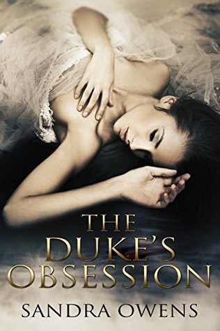 The Duke's Obsession (Kindle Edition)