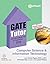 GATE Tutor 2016: Computer Science & Information Technology