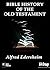 Bible History of the Old Testament (7 Volumes)