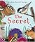 The Secret by Lindsay Barrett George