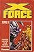X-Force, tomo 1 (Marvelution: X-Force, #1)