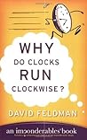Why Do Clocks Run...