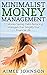 Minimalist Money Management by Aimee Johnson