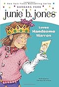 Junie B. Jones Loves Handsome Warren (Junie B. Jones, #7)