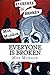 Everyone is Broken