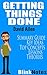 Getting Things Done: The Art of Stress-Free Productivity: By David Allen Master GTD | Book Summary Guide
