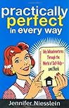 Practically Perfect in Every Way Practically Perfect in Every Way