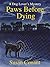 Paws Before Dying (Dog Lover's Mysteries Book 4)
