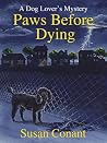 Paws Before Dying