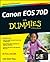 Canon EOS 70D For Dummies by Julie Adair King