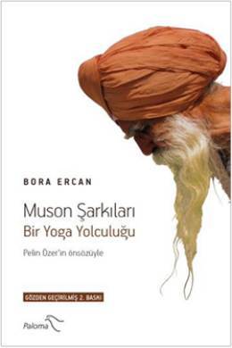 Muson Şarkıları - Bir Yoga Yolculuğu (Paperback)