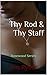 Thy Rod & Thy Staff (Rosewo...