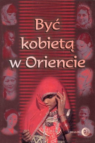 Być kobietą w Oriencie