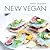 New Vegan: Det Nya Veganska Köket