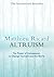 Altruism: The Power of Compassion to Change Yourself and the World