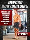 Beyond Bodybuildi...