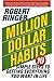 Million Dollar Habits by Robert J. Ringer