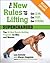 The New Rules of Lifting Supercharged Deluxe: Ten All-New Muscle-Building Programs for Men and Women