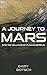 A Journey to Mars: Into the...