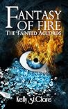 Fantasy of Fire by Kelly St. Clare