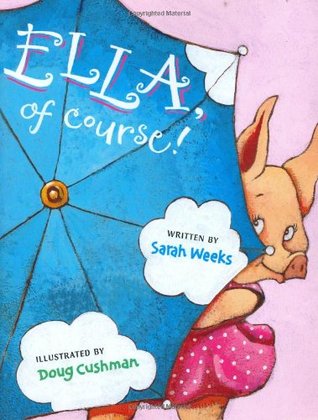 Ella, of Course! (Hardcover)