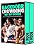 Backdoor Crowding Box Set Bundle