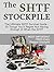 The SHTF Stockpile by Nicholas Carter