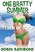One Bratty Summer: Truth or Dare