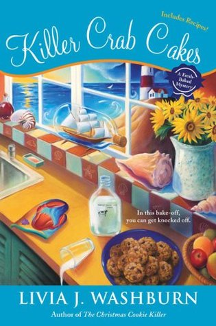 Killer Crab Cakes (Fresh-Baked Mystery #4)