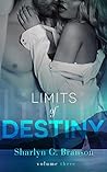 Limits of Destiny by Sharlyn G. Branson