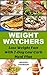 Weight Watchers: Lose Weight Fast With 7-Day Low Carb Meal Plan: (Weight Watchers Simple Start ,Weight Watchers for Beginners, Simple Start Recipes)