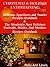 Christmas & Holiday Entertaining Delicious Appetizers and Snacks Recipes Cookbook AND The Absolutely Most Delicious Cocktails, Drinks And Slushies Recipes Cookbook