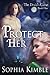 Protect Her (The Druid's Curse #1)