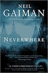 Neverwhere by Neil Gaiman Neverwhere by Neil Gaiman