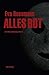 Alles Rot (Mira Valensky, #16)