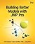 Building Better Models with JMP Pro