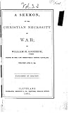 A sermon on the Christian necessity of war