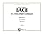 371 Four-Part Chorales, Volume II for Organ or Piano, Nos. 19... by Johann Sebastian Bach