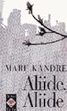 Aliide, Aliide