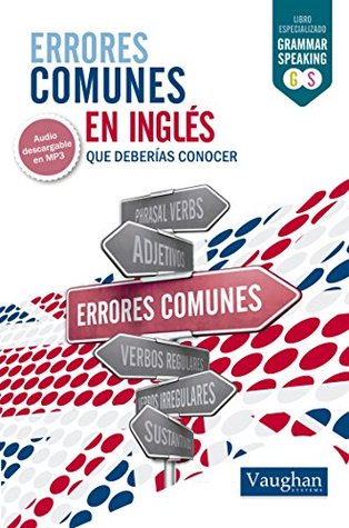 Errores comunes en inglés (Kindle Edition)