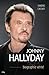 Johnny Hallyday biographie vérité by Sandro Cassati