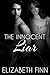 The Innocent Liar