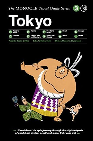 Tokyo: The Monocle Travel Guide (Hardcover)