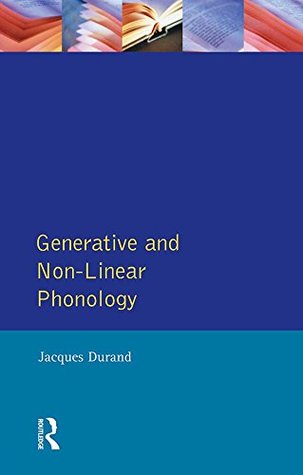 Generative and Non-Linear Phonology (Longman Linguistics Library)
