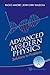 Advanced Modern Physics by John Dirk Walecka