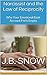 Narcissist and the Law of Reciprocity: Why Your Emotional Bank Account Feels Empty (Transcend Mediocrity Book 67)