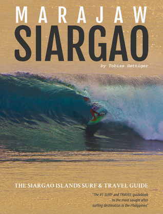 Marajaw Siargao - The Siargao Islands Surf & Travel Guide
